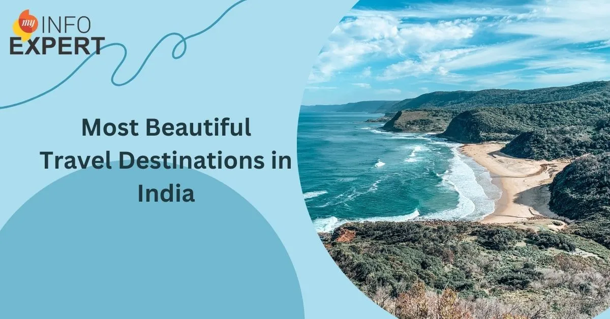 Beautiful Travel Destinations in India