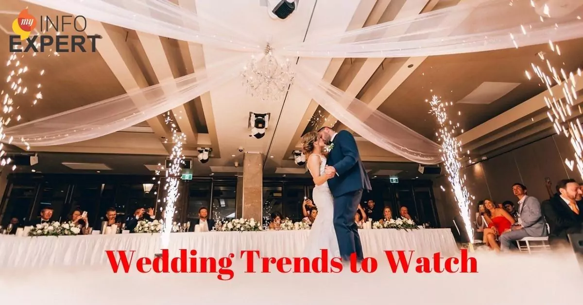 Wedding Trends to Watch