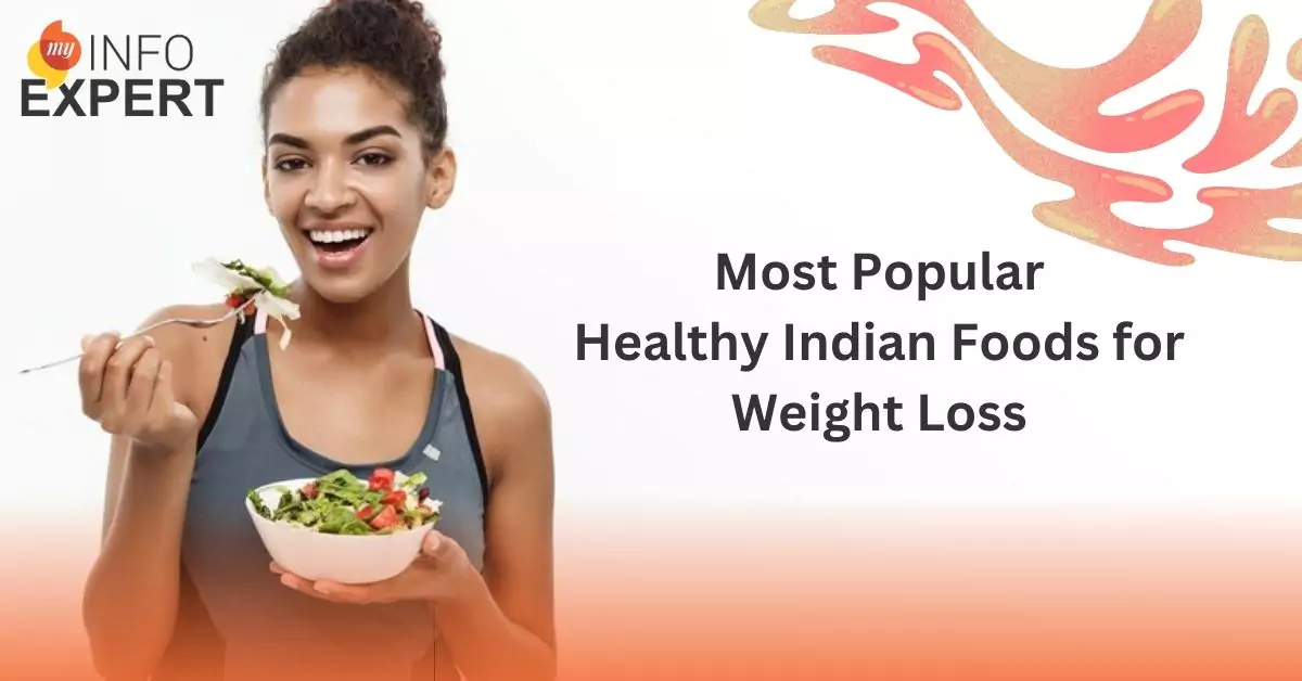 Popular Healthy Indian Foods