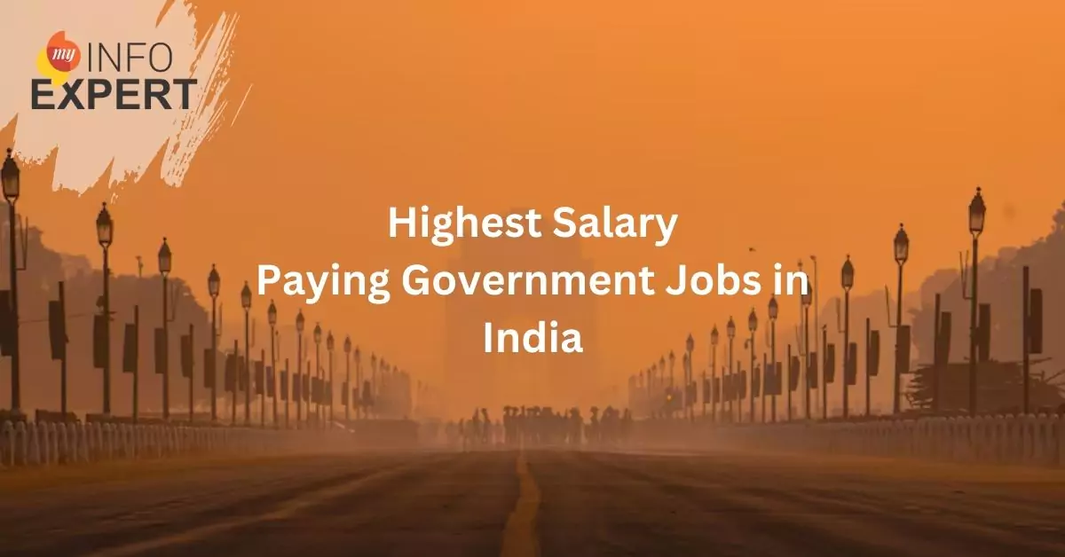 Highest Salary Paying Government Jobs